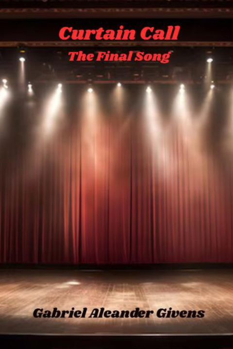 Knjiga Curtain Call Gabriel Alexander Givens