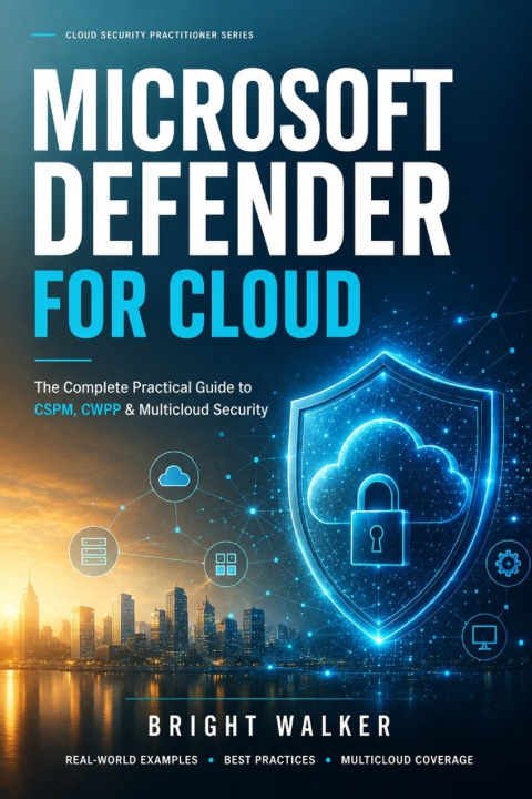 Könyv Microsoft Defender for Cloud Bright Walker