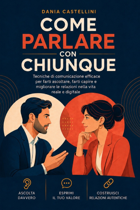 Livro Come parlare con chiunque Dania Castellini