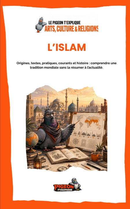 Carte L'ISLAM Pigeon Pyromane