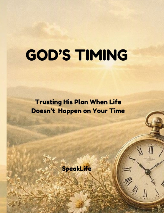 Carte God's Timing Speak Life