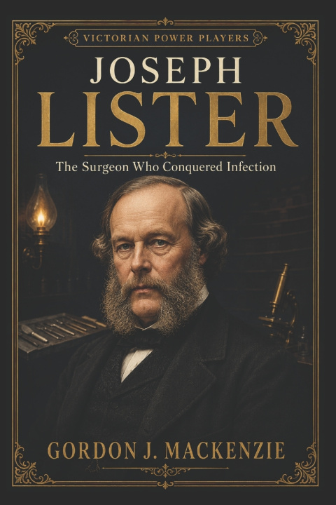 Book Joseph Lister Gordon J. MacKenzie