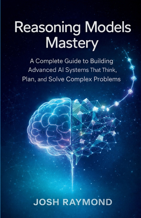 Carte REASONING MODELS MASTERY JOSH RAYMOND