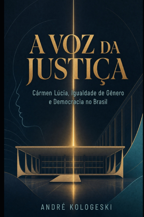 Book A Voz da Justiça André Kologeski