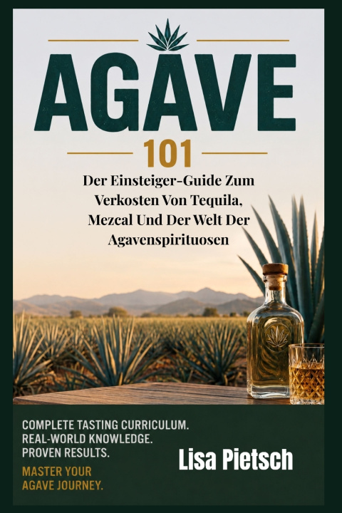 Knjiga Agave 101 Lisa Pietsch