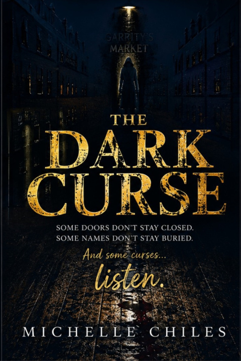 Könyv The Dark Curse Michelle Chiles