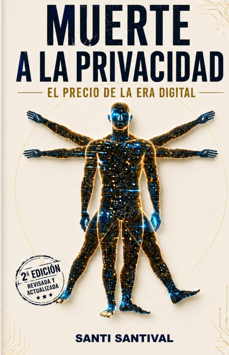 Book MUERTE A LA PRIVACIDAD SANTI SANTIVAL