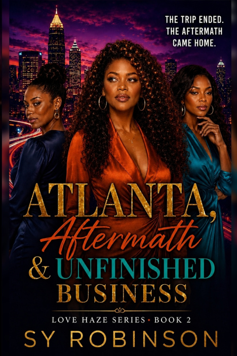 Libro Atlanta, Aftermath & Unfinished Business Sy Robinson