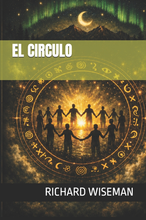 Könyv EL CIRCULO RICHARD WISEMAN