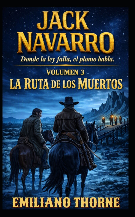 Buch LA RUTA DE LOS MUERTOS Emiliano Thorne