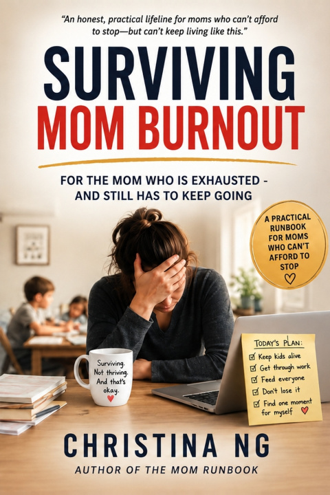 Book SURVIVING MOM BURNOUT Christina Ng