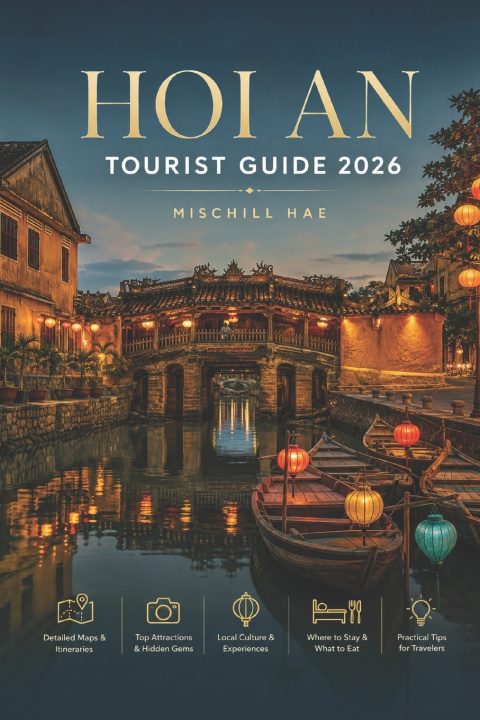 Libro Hoi An Tourist Guide 2026 Mischill Hae