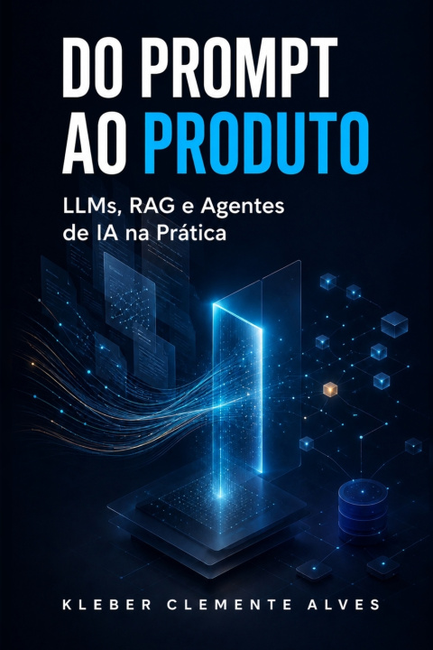 Carte Do Prompt ao Produto Kleber Clemente Alves