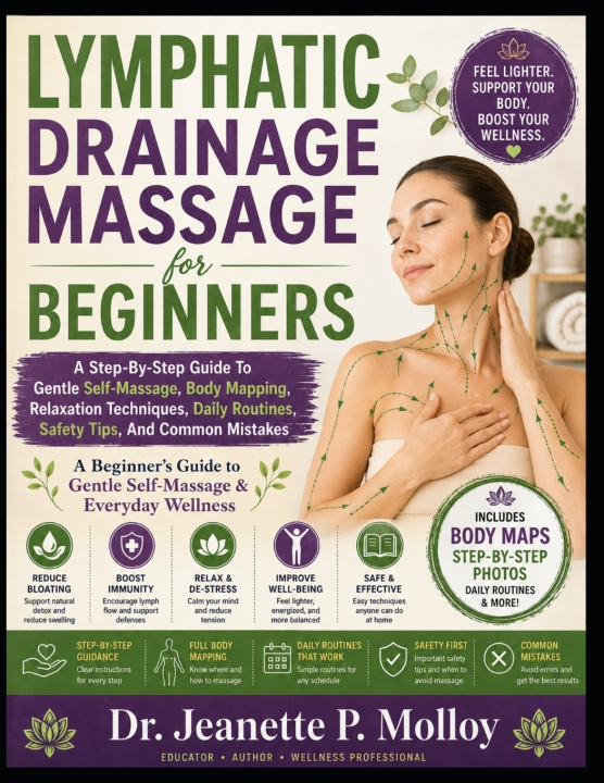 Knjiga Lymphatic Drainage Massage for Beginners Dr. Jeanette P. Molloy