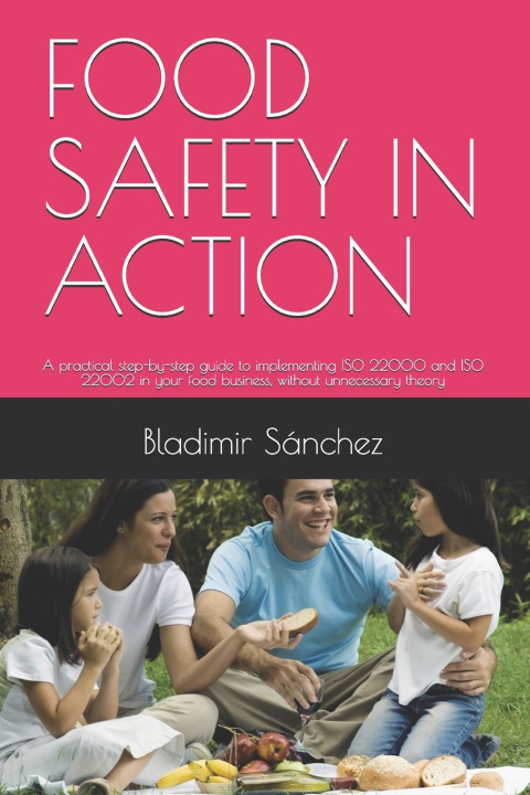 Libro FOOD SAFETY IN ACTION Bladimir Sabás Sánchez