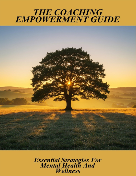 Kniha The Coaching Empowerment Guide Thomas Williams