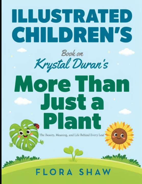 Boek Illustrated Book On More Than Just a Plant Flora Shaw