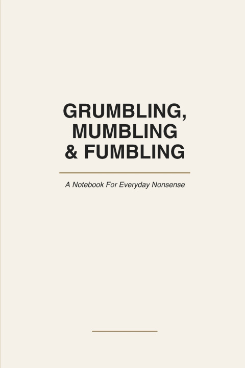 Livro Grumbling, Mumbling and Fumbling Eleanor Hart