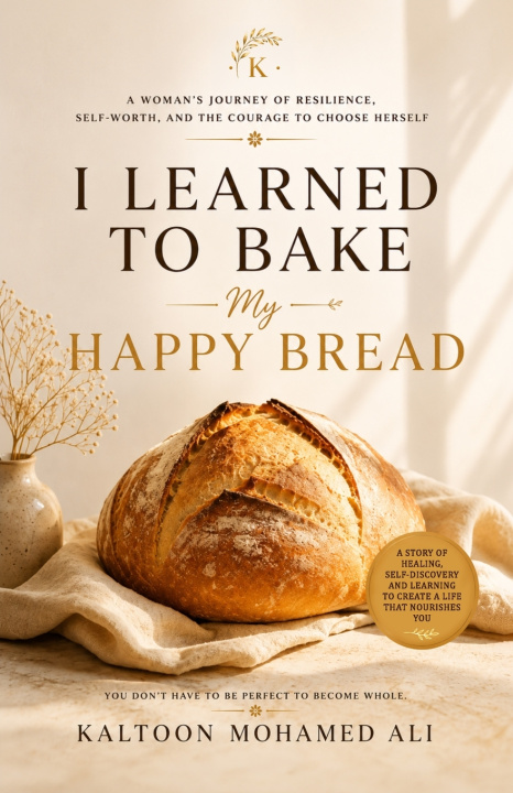 Libro I LEARNED TO BAKE MY HAPPY BREAD Kaltoon Mohamed Ali