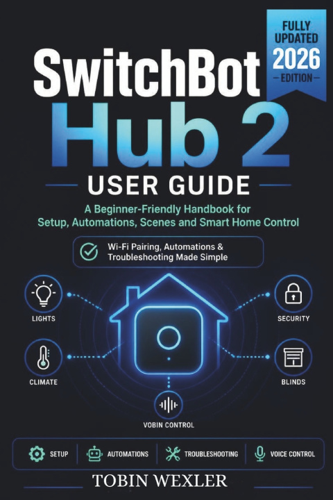 Libro SwitchBot Hub 2 User Guide Tobin Wexler