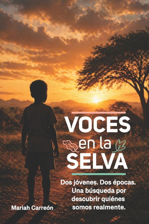 Libro Voces en la selva Mariah Carreón