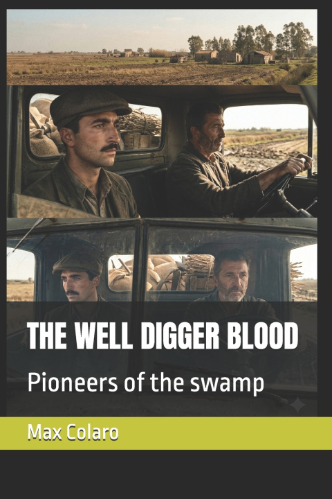 Libro THE WELL DIGGER BLOOD Max Colaro