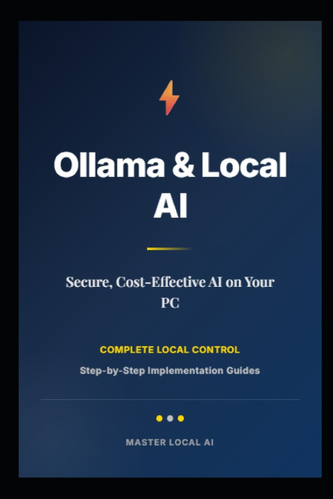 Kniha Ollama - A Practical Guide to Building Private AI Infrastructure on Your PC Ritwik Das