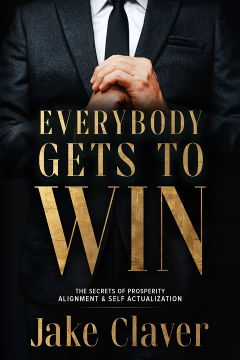 Livro Everybody Gets to Win Jake Claver