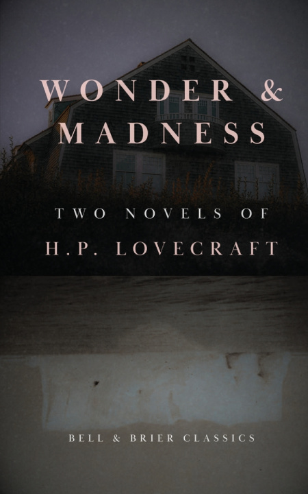 Livro Wonder & Madness H.P. Lovecraft