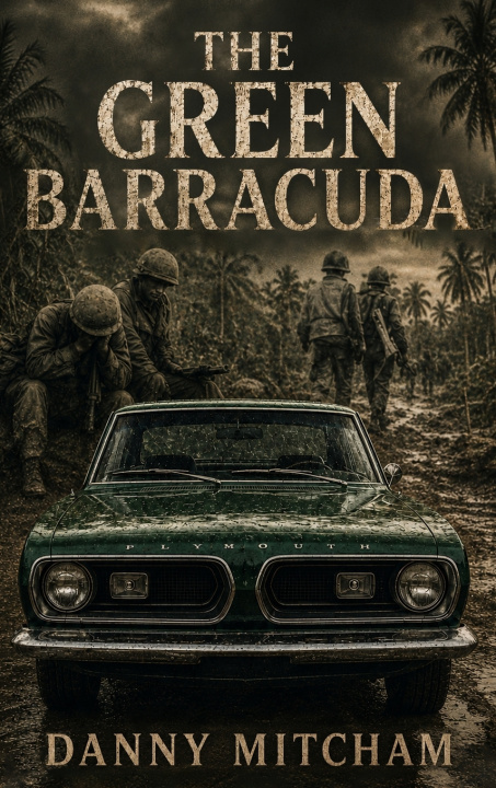 Book The Green Barracuda Danny Mitcham
