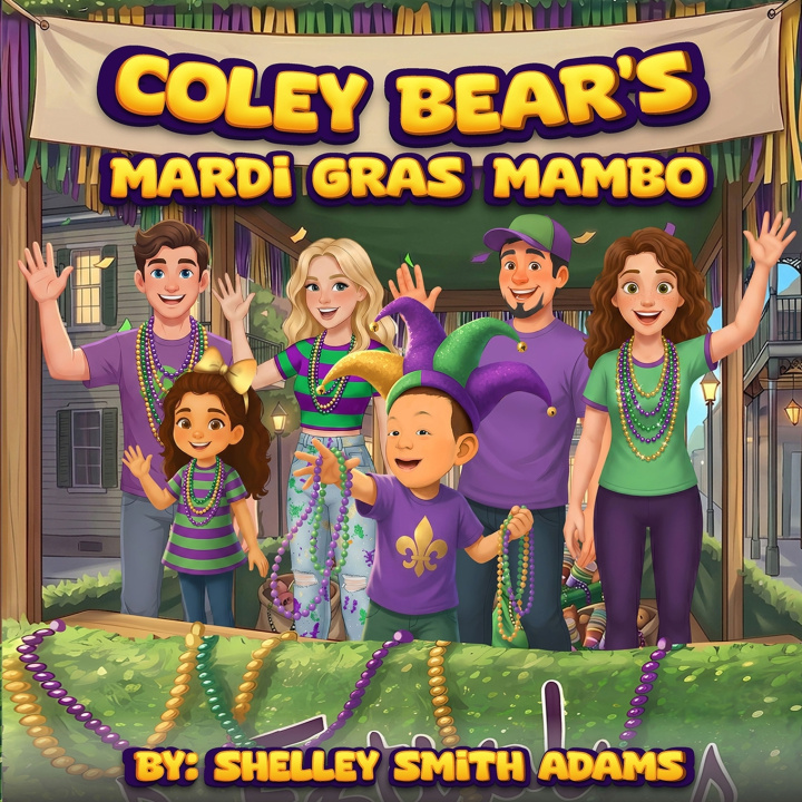 Książka COLEY BEAR'S MARDI GRAS MAMBO SHELLEY SMITH ADAMS