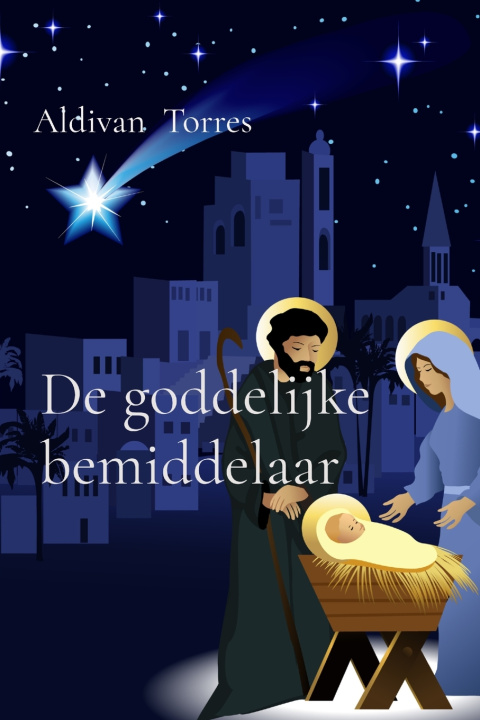 Livro De goddelijke bemiddelaar Aldivan Torres