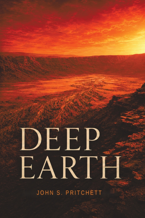 Carte Deep Earth John S Pritchett