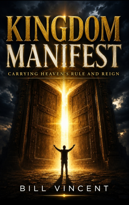 Knjiga Kingdom Manifest Bill Vincent