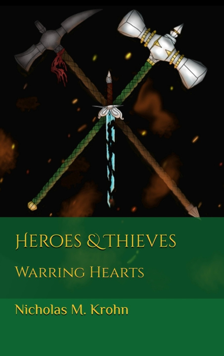Carte Heroes & Thieves Nicholas M. Krohn