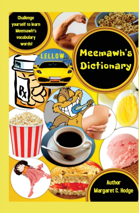 Knjiga Meemawh's Dictionary Margaret C Hodge