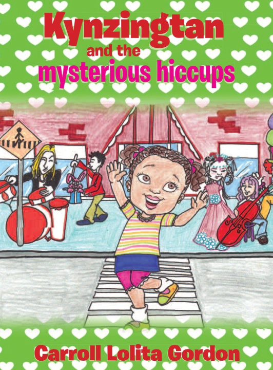 Книга Kynzingtan and the Mysterious Hiccups Carroll Lolita Gordon