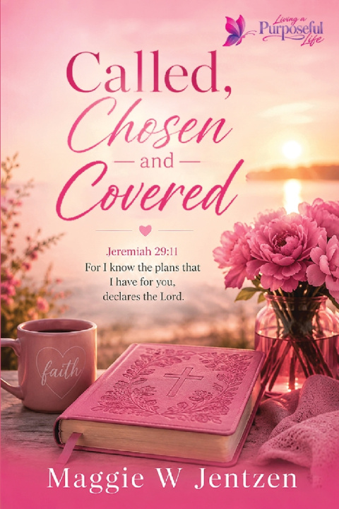 Buch Called, Chosen and Covered Maggie Jentzen