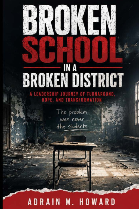 Book Broken School in a Broken District Adrain M Howard