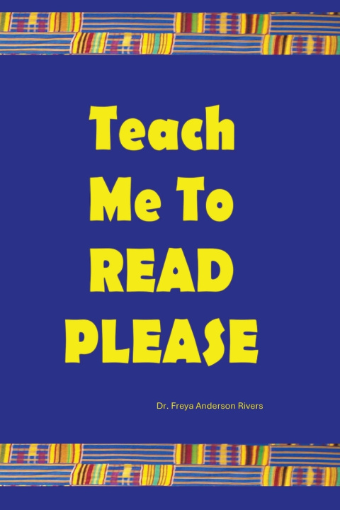 Książka Teach Me To Read, Please Freya Anderson Rivers