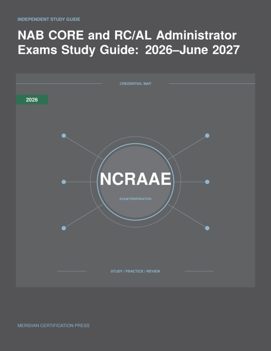 Libro NAB CORE and RC/AL Administrator Exams Study Guide Meridian Certification Press Editoria...