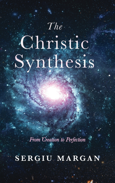 Livro The Christic Synthesis Sergiu Margan