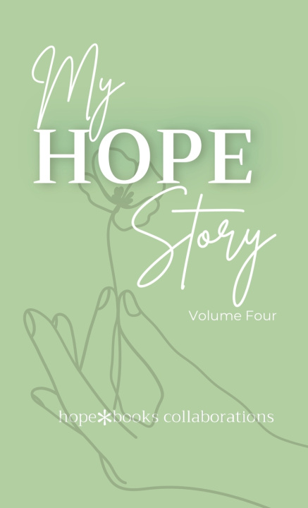 Kniha My Hope Story hope*books Collaboration
