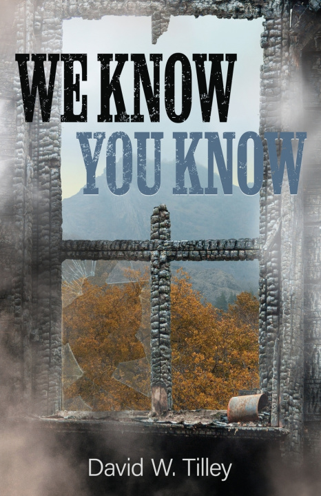 Buch We Know You Know David W. Tilley
