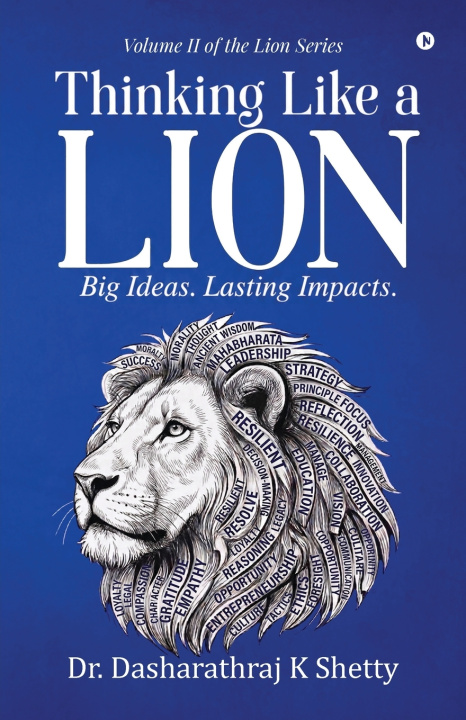 Carte Thinking Like a Lion Dr. Dasharathraj K Shetty