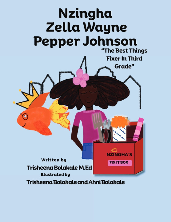 Knjiga Nzingha Zella Wayne Pepper Johnson Trisheena - Bolakale
