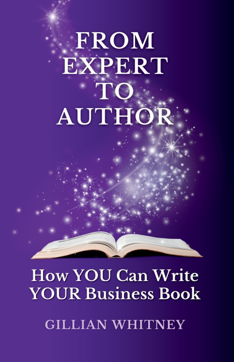 Livro From Expert to Author Gillian Whitney