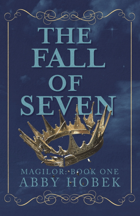 Kniha The Fall of Seven Abby Hobek