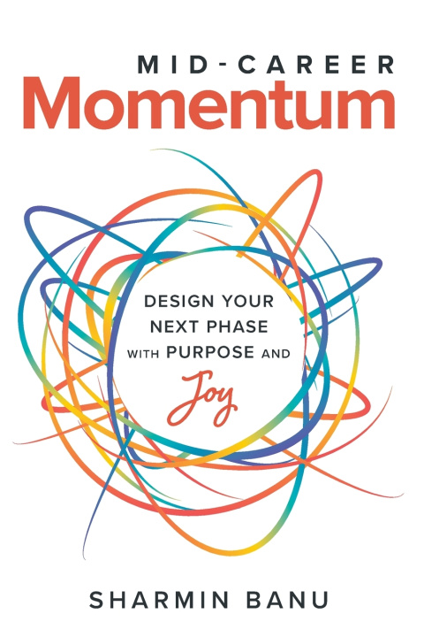 Kniha MID-CAREER Momentum SHARMIN BANU