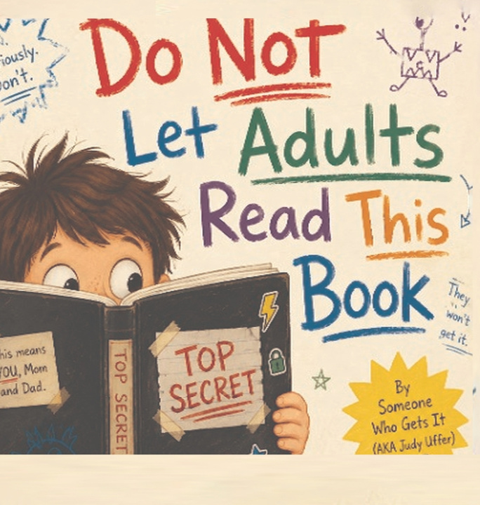 Livro Do Not Let Adults Read This Book Uffer